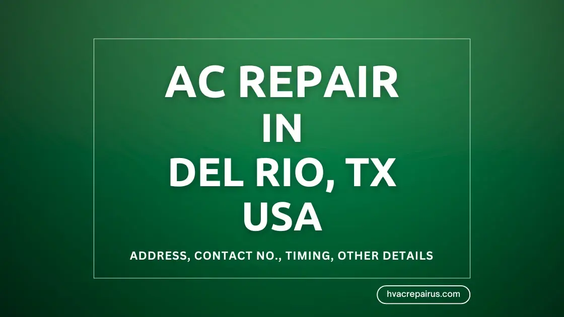 Best Ac Repair Companies in Del Rio, TX